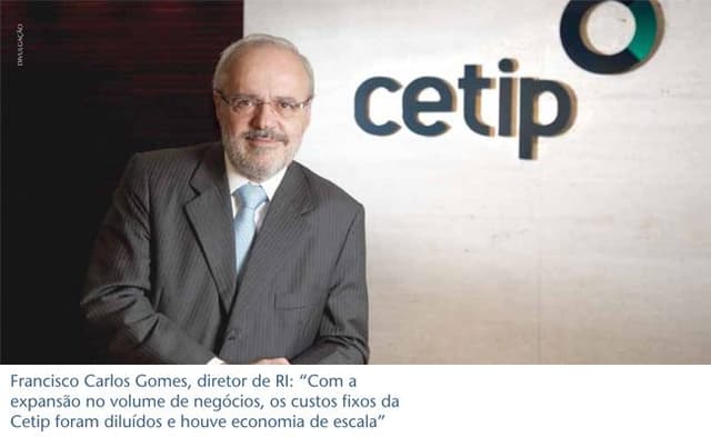 Indústria certa, hora certa - CETIP | 3º LUGAR VM entre R$ 5 bilhões e R$ 15 bilhões